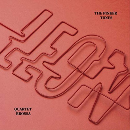 Resultado de imagen de The Pinker Tones & Quartet Brossa - Leon