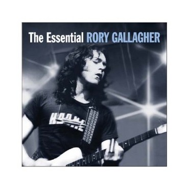 Rory Gallagher " The Essential "