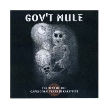 Gov't Mule " The Best of the Capricorn Years & Rarities "