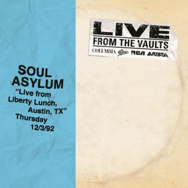 Soul Asylum " Live from Liberty Lunch, Austin, TX "