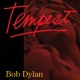Bob Dylan " Tempest "