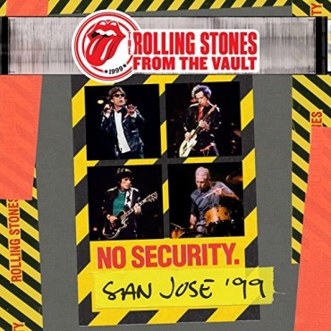 Rolling Stones " From the vault: No security-San jose '99 "