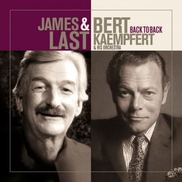 James Last & Bert Kaempfert and his orchestra " Back to back "
