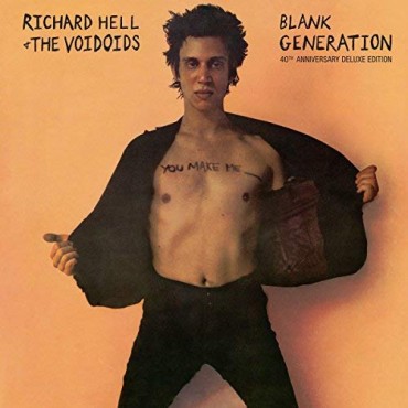 Richard Hell & The Voidoids " Blank generation "