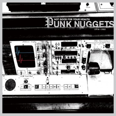 Not good for your health: Punk nuggets 1974-1982 " V/A