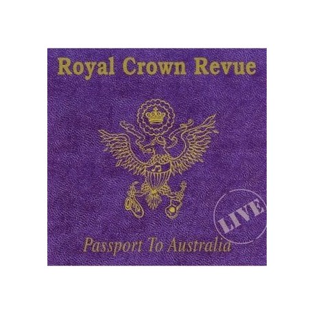 Royal Crown Revue " Passport to Australia "