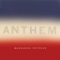 Madeleine Peyroux " Anthem "