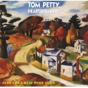 Tom Petty & The Heartbreakers " Into the great wide open "