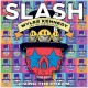 Slash & The conspirators " Living the dream "
