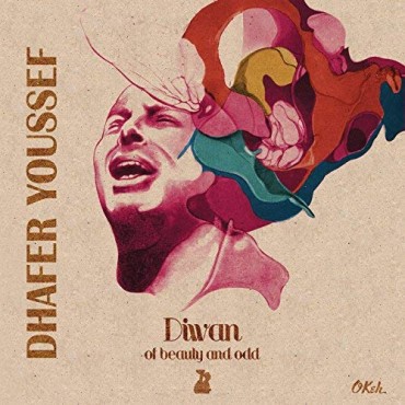 Dhafer Youssef " Diwan of beauty and odd "