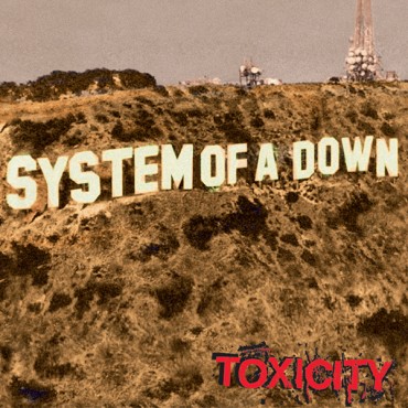 System of a Down " Toxicity "