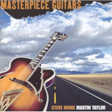 Steve Howe & Martin Taylor " Masterpiece guitars "