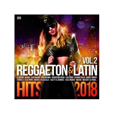 Reggaeton & Latin hits 2018 vol.2 V/A