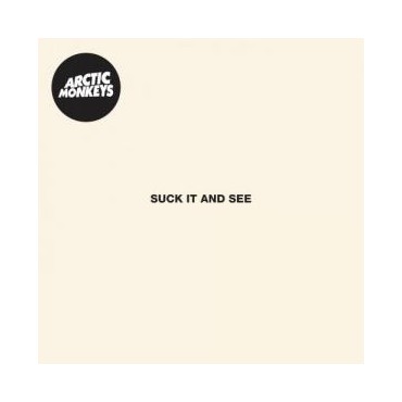 Arctic Monkeys " Suck it and see "