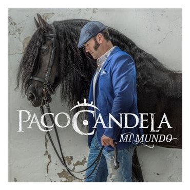 Paco Candela " Mi mundo "