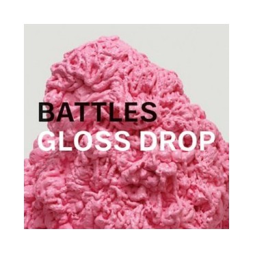 Battles " Gloss Drop " 