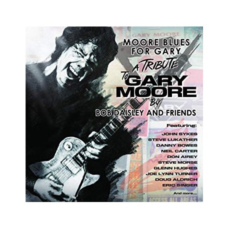 Bob Daisley and friends " More blues for Gary "