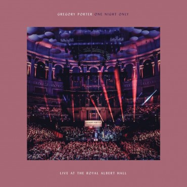 Gregory porter " One night only-Live at the Royal Albert Hall "