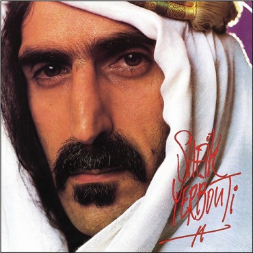 Frank Zappa " Sheik yerbouti "