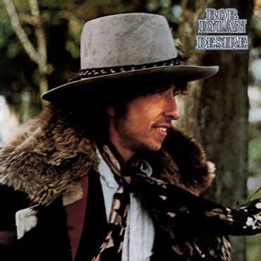 Bob Dylan " Desire "