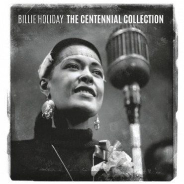 Billie Holiday " Centennial collection "