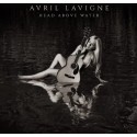 Avril Lavigne " Head above water "