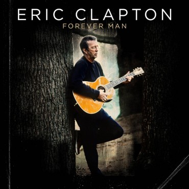 Eric Clapton " Forever man "