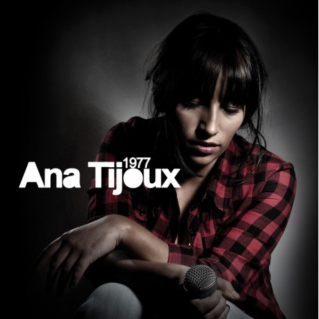 Ana Tijoux " 1977 "