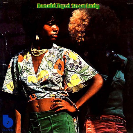 Donald Byrd " Street lady "