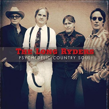 The long ryders " Psychedelic country soul "