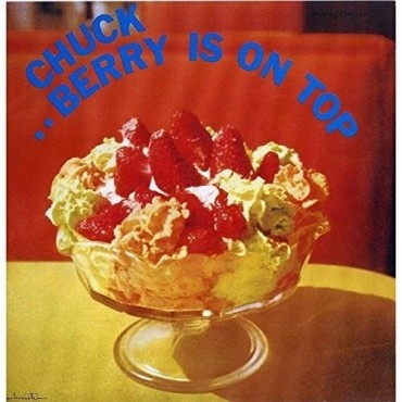Chuck Berry " Berry is on top "
