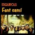 Esquirols " Fent Camí "
