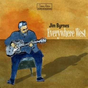 Jim Byrnes " Everywhere West "