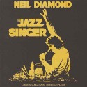 Neil Diamond " The jazz singer "