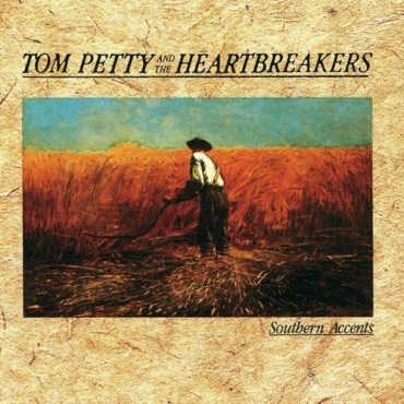 Tom Petty " Southern accents "