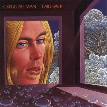 Gregg Allman " Laid back "