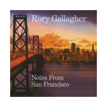 Rory Gallagher " Notes from San Francisco "