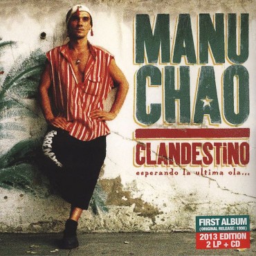 Manu Chao " Clandestino "