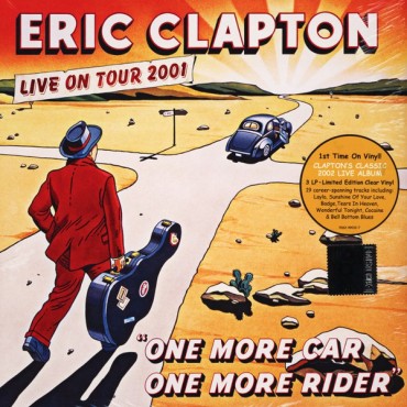Eric Clapton " One more car, one more rider "