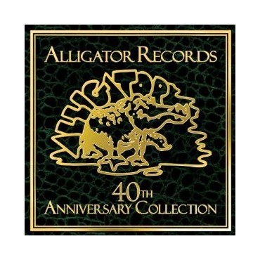 " Alligator Records-40th Anniversary Collection " V/A