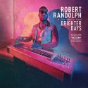 Robert Randolph & The Family Band " Brighter days "