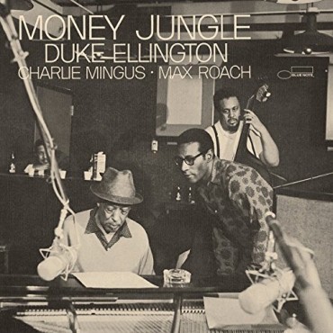 Duke Ellington " Money jungle "