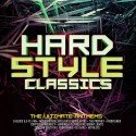 Hardstyle Classics " The ultimate anthems " V/A