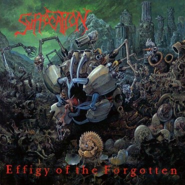 Suffocation " Effigy of the forgotten "