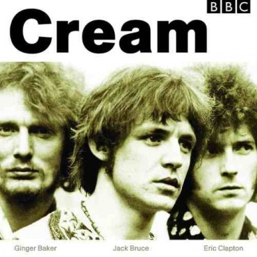 Cream " Cream at the BBC "