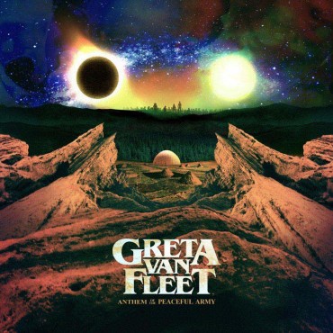 Greta Van Fleet " Anthem of the peaceful army "