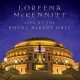 Loreena McKennitt " Live at the Royal Albert Hall "