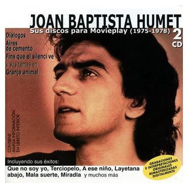 Joan Baptista Humet " Sus discos para Movieplay (1975-1978) "