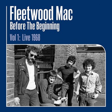 Fleetwood Mac " Before the beginning vol.1 Live 1968 "