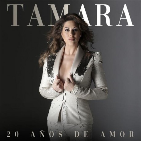 Tamara " 20 años de amor "
